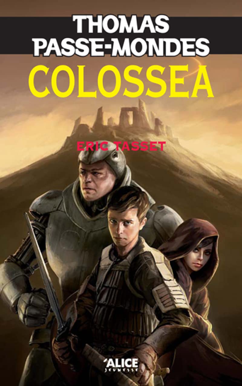 Thomas Passe-Mondes T3 - Colossea (03) 9782874261060