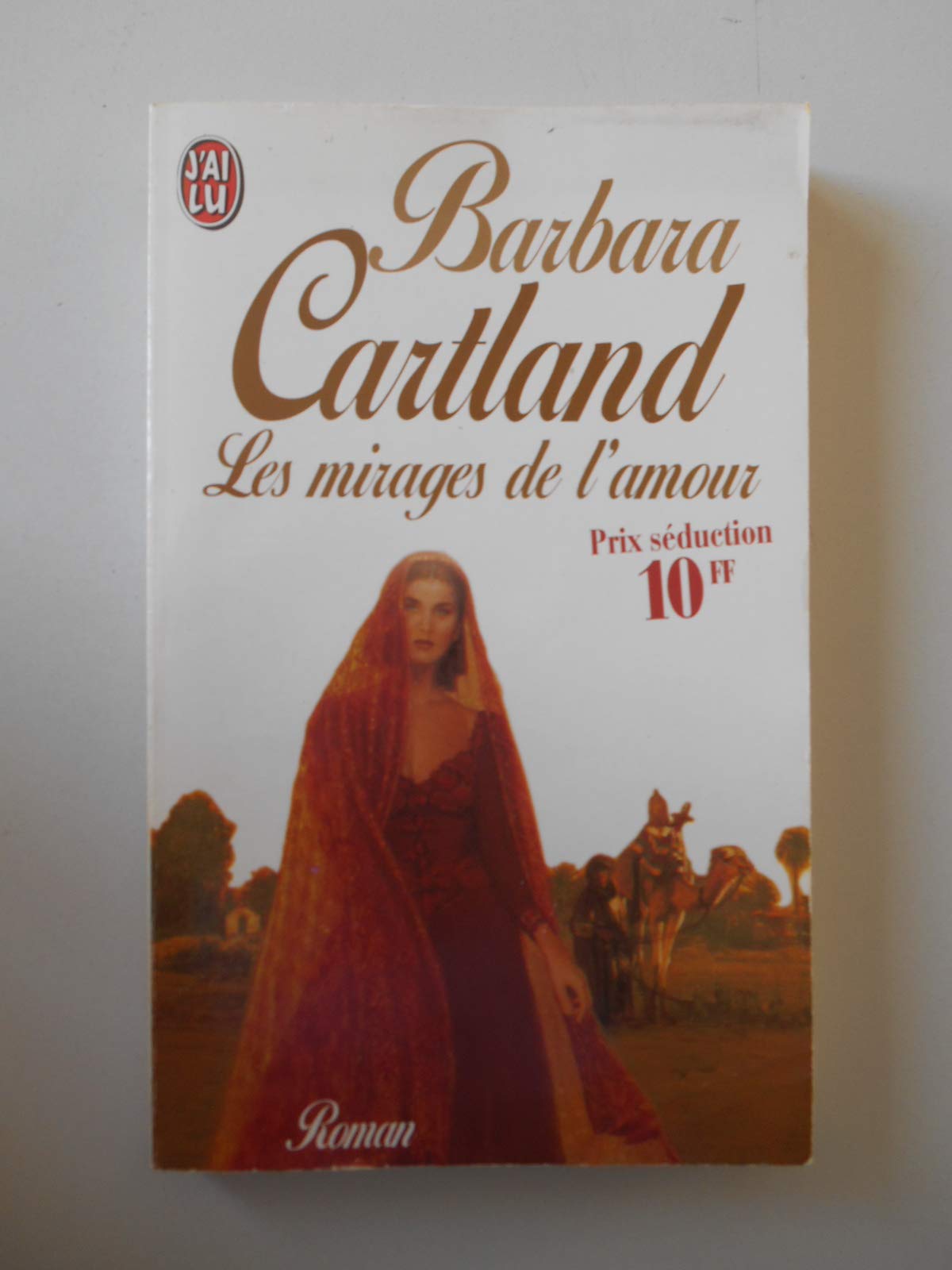 Les Mirages de l'amour 9782290020401