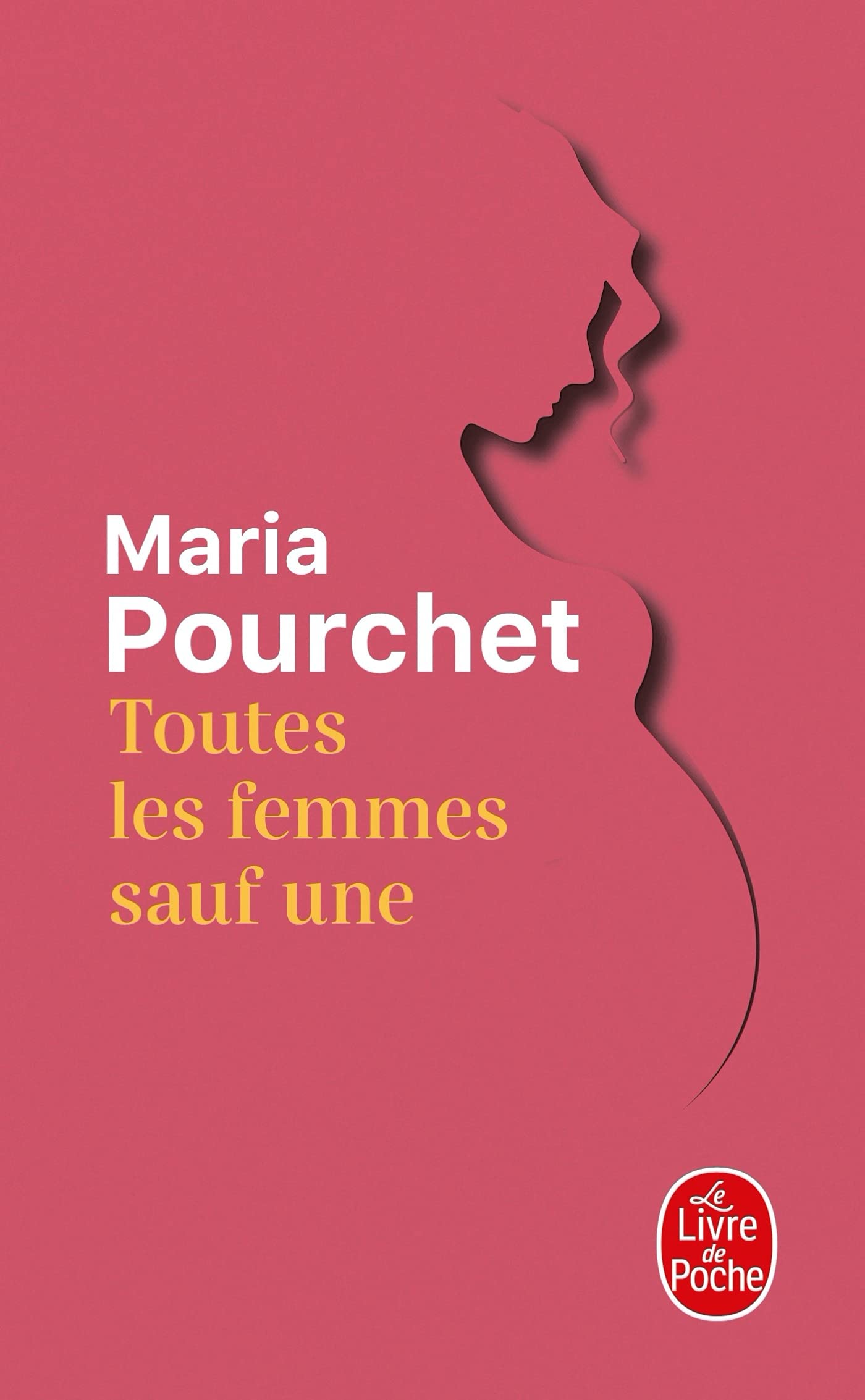 Toutes les femmes sauf une 9782253106524