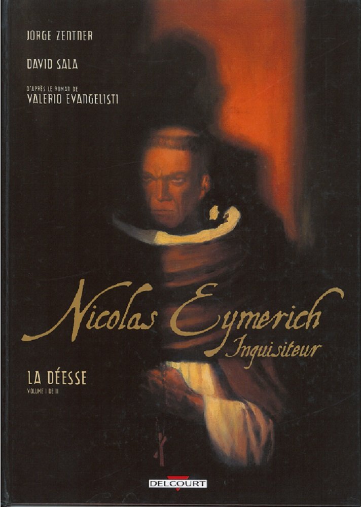 Nicolas Eymerich Inquisiteur, tome 1 : La Déesse 9782840558309