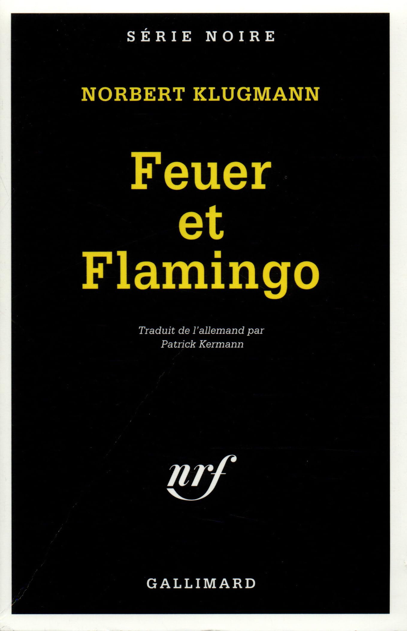 Feuer et Flamingo 9782070498017