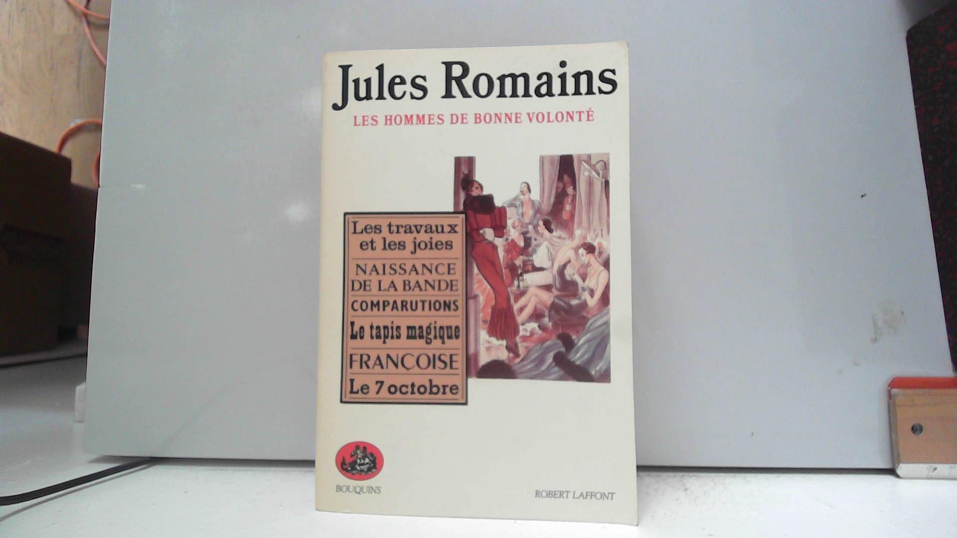 Jules Romains : Les hommes de bonne volonté, tome 4 9782221055847