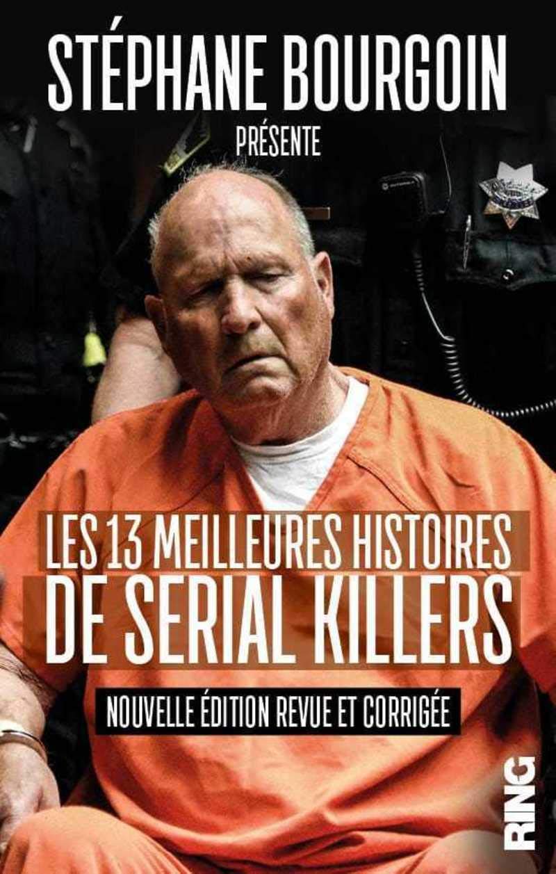 Les 13 meilleures histoires de serial killers (nouvelle édition) 9791091447423