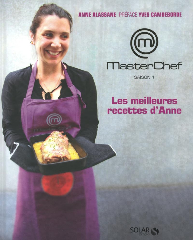 Les meilleures recettes d'Anne - Masterchef 9782263053399