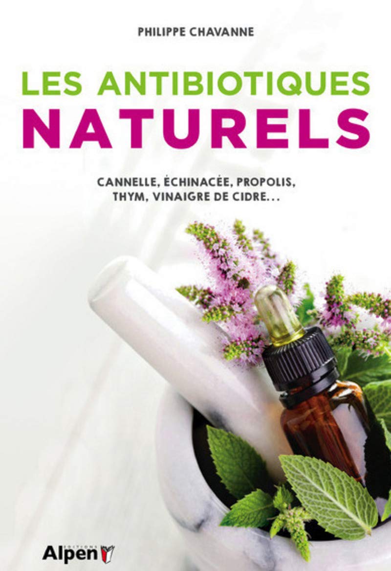 les antibiotiques naturels 9782359344998