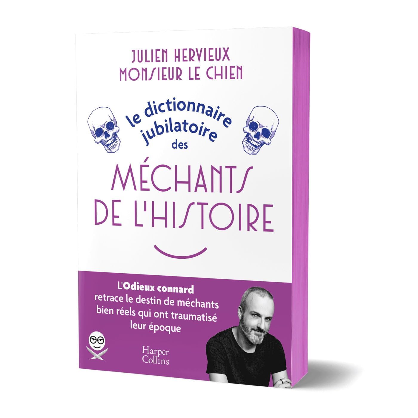 Le Dictionnaire jubilatoire des Méchants de l'Histoire 9791033919209