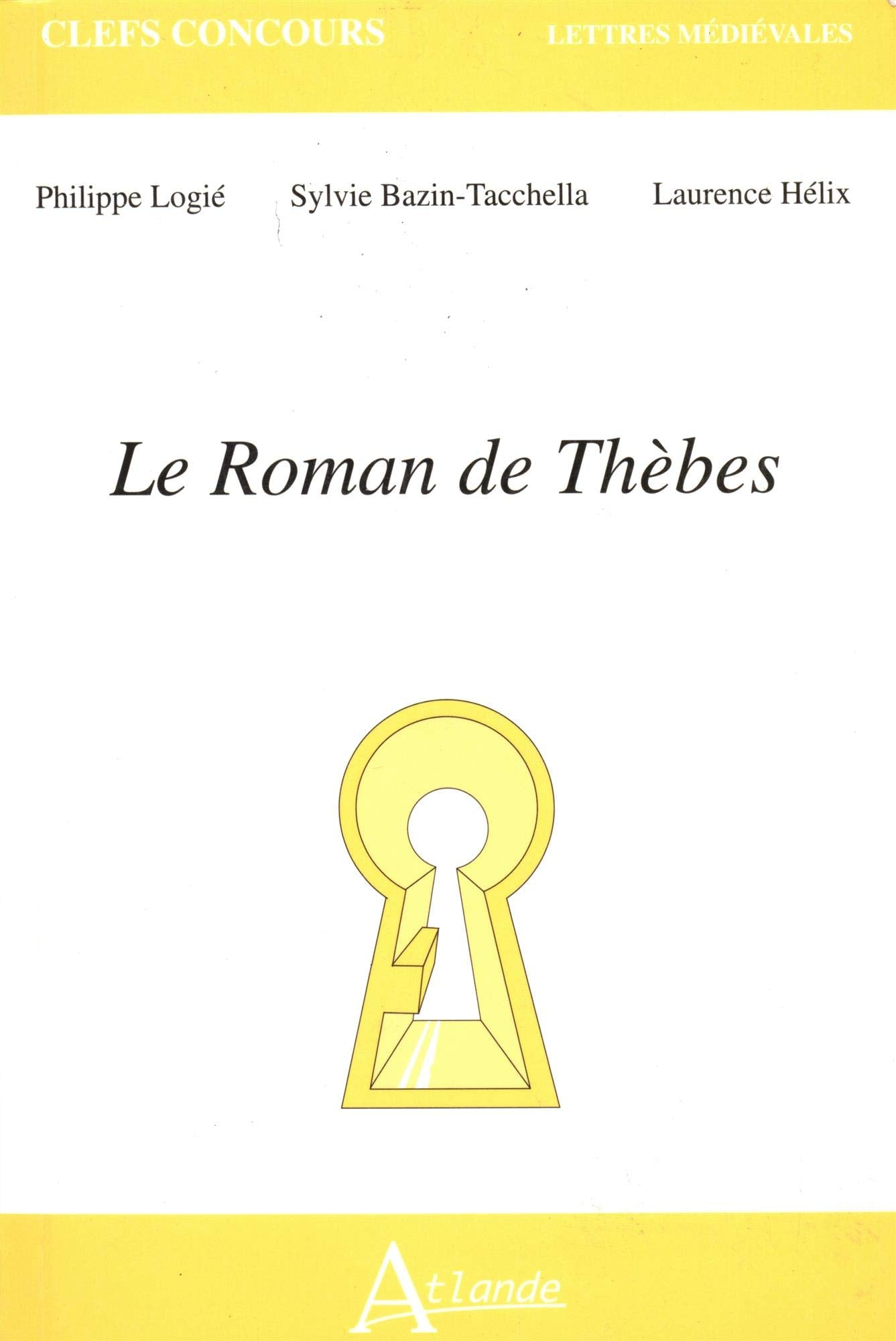 Le roman de Thèbes 9782912232427