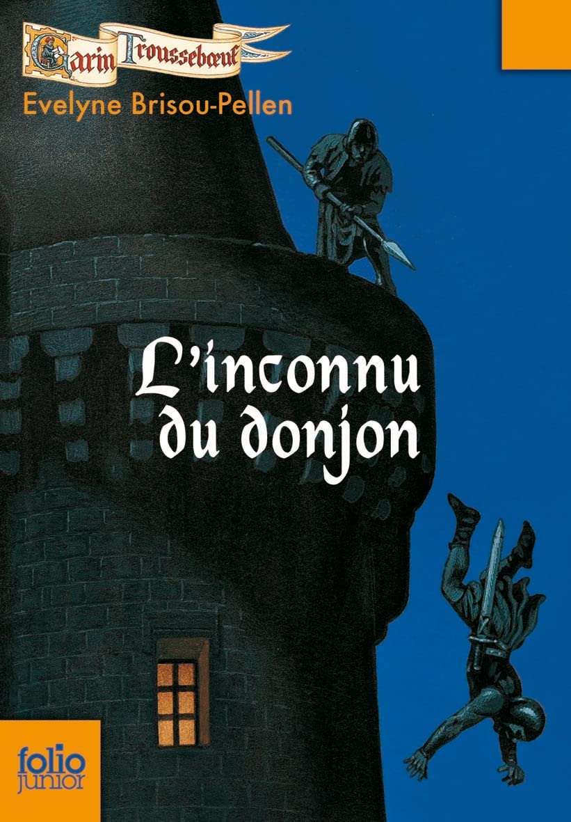 Garin Troussebœuf, I : L'inconnu du donjon 9782070612956