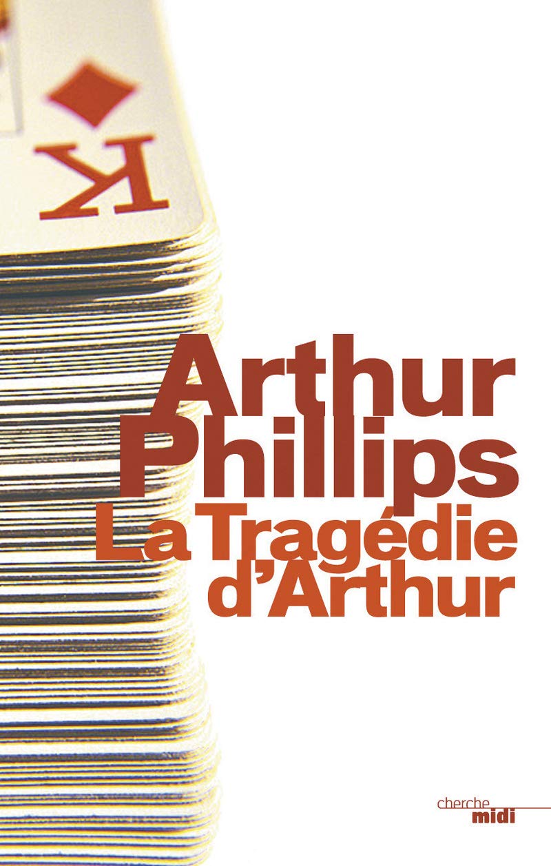 La Tragédie d'Arthur 9782749123547