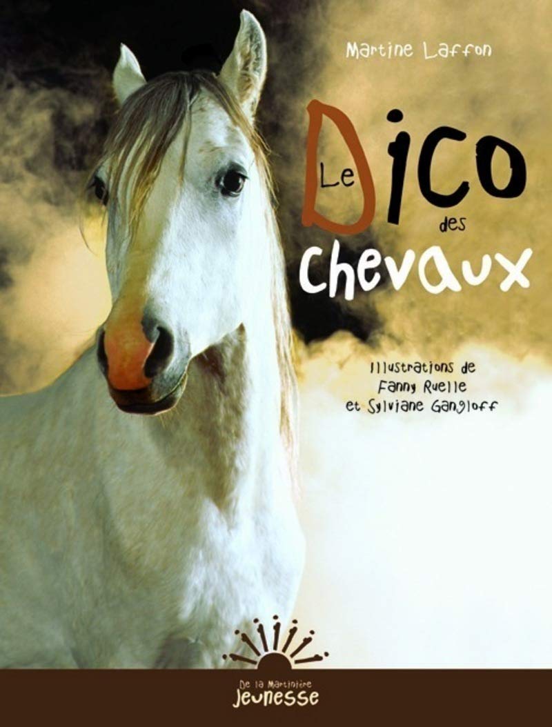 Le Dico des chevaux 9782732430966