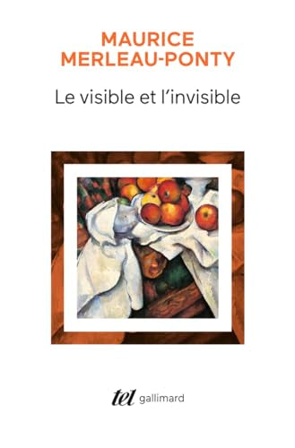Le Visible et l'Invisible / Notes de travail 9782070286256