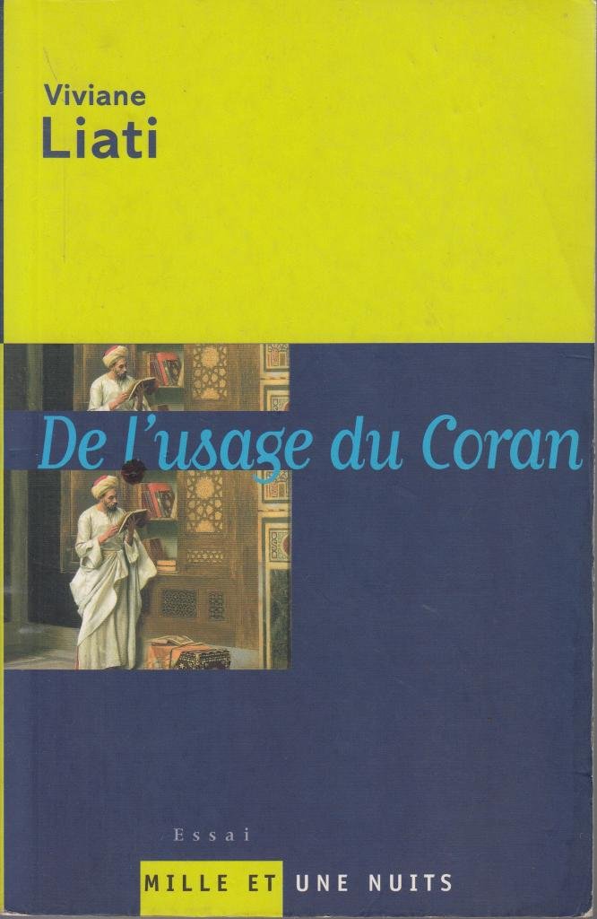 DE L'USAGE DU CORAN 9782842058715