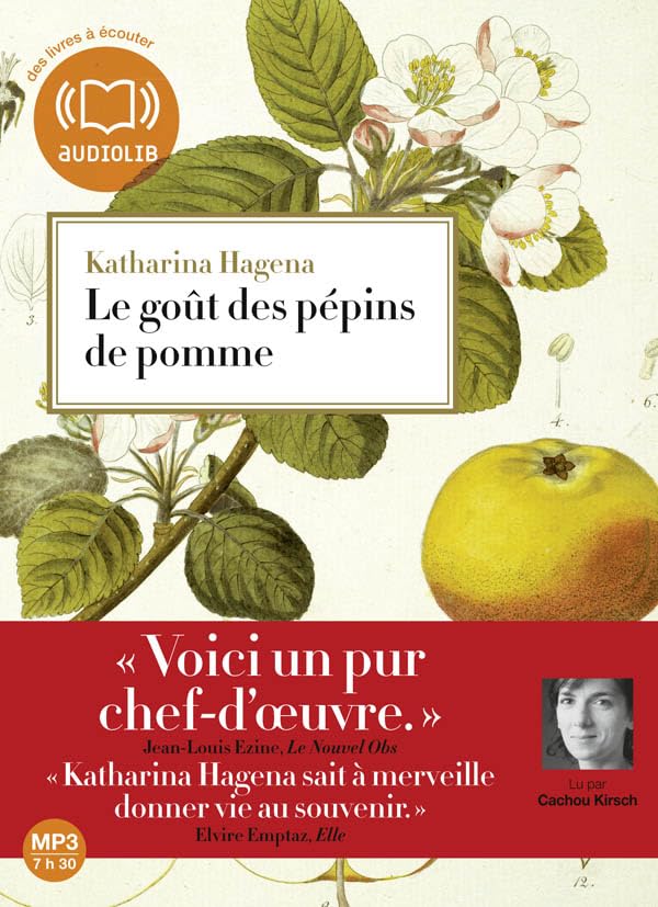 Le Goût des pépins de pomme (cc) : Audio livre 1 CD MP3 - 616 Mo 9782356412584