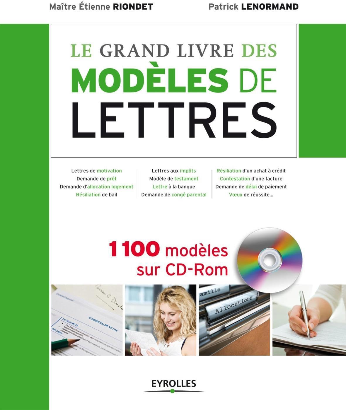 Le grand livre des modèles de lettres. 1100 modèles sur cd-rom. 9782212553109