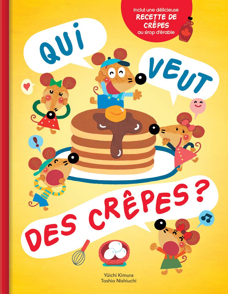 Qui veut des crêpes ? 9782898021602