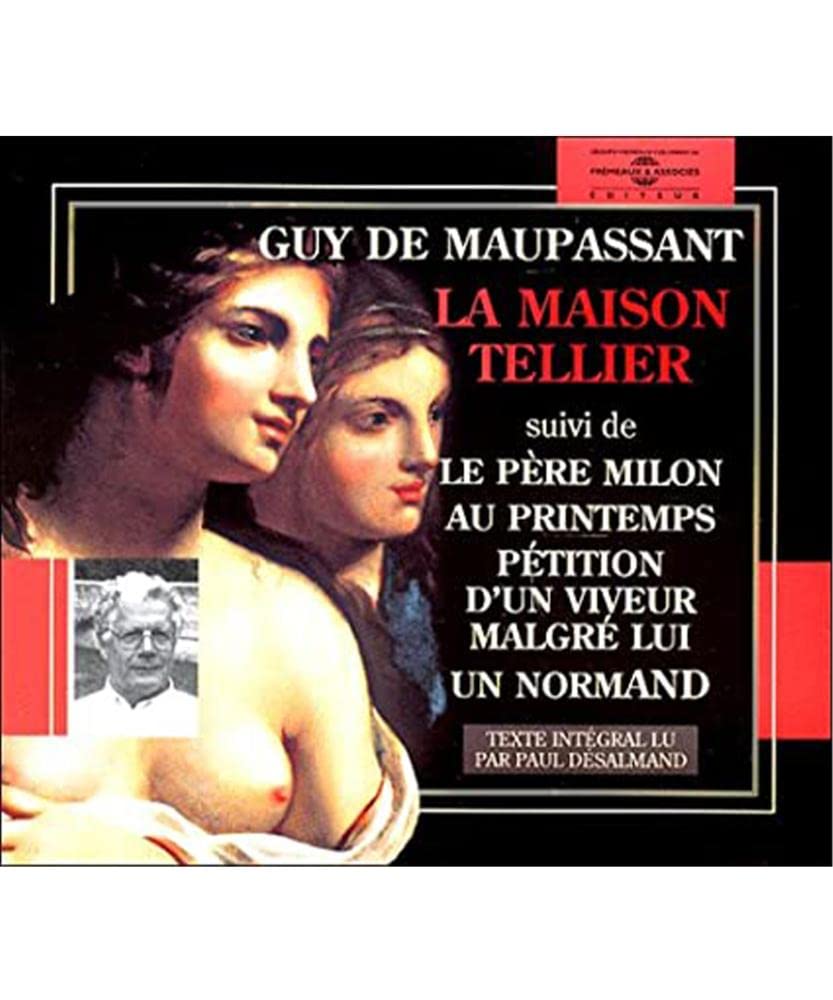 La Maison Tellier : Lu par Paul Desasmand 9782844680112