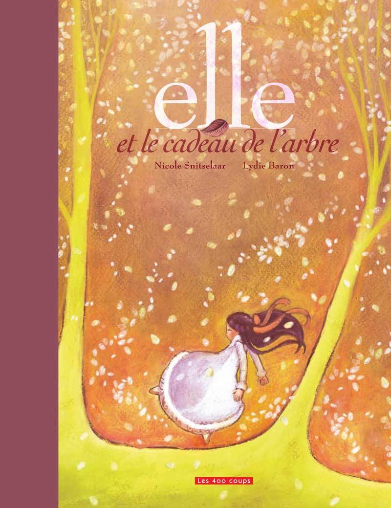 Elle et le cadeau de l'arbre 9782895404507