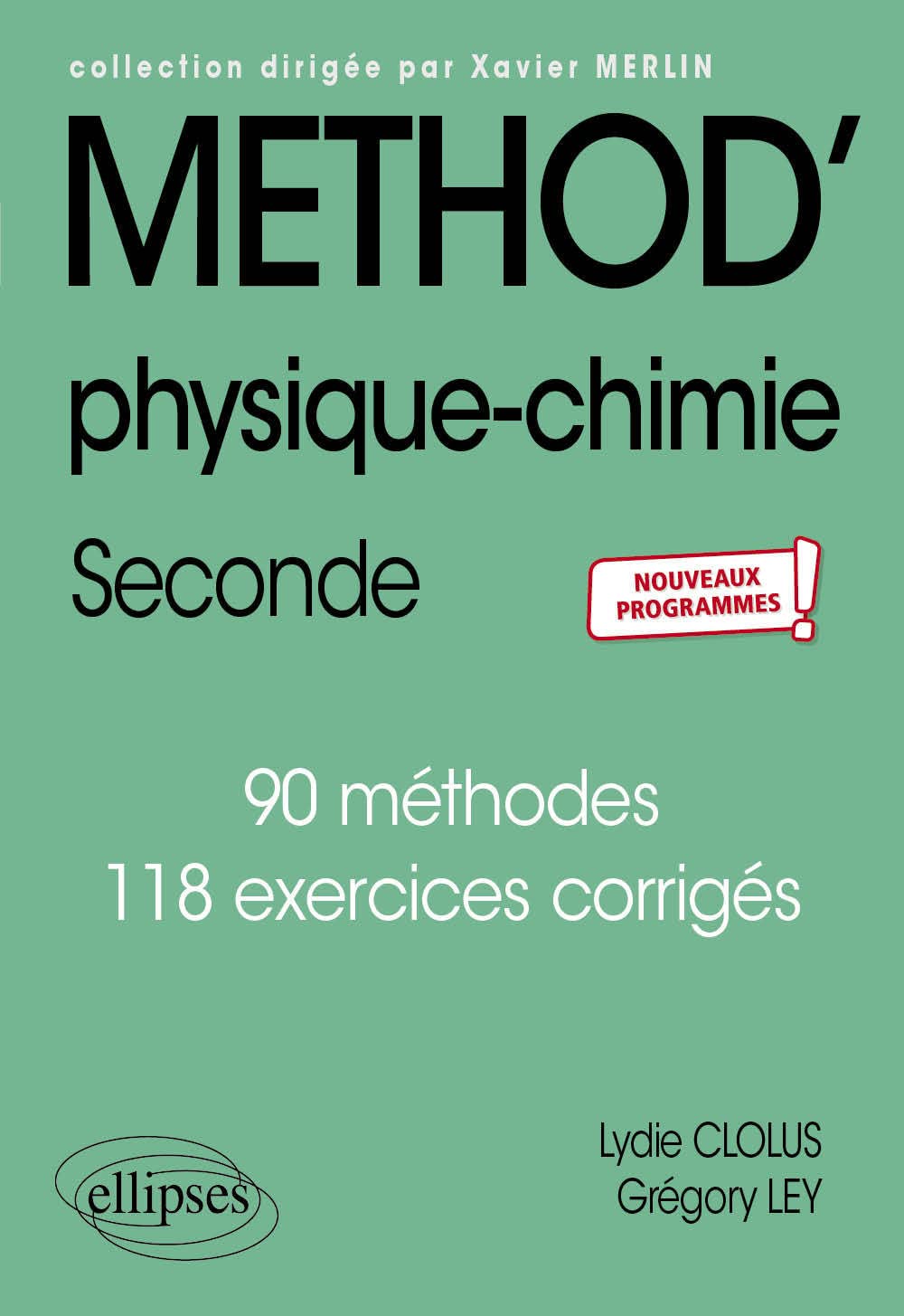 Physique-chimie - Seconde - nouveaux programmes 9782340031838