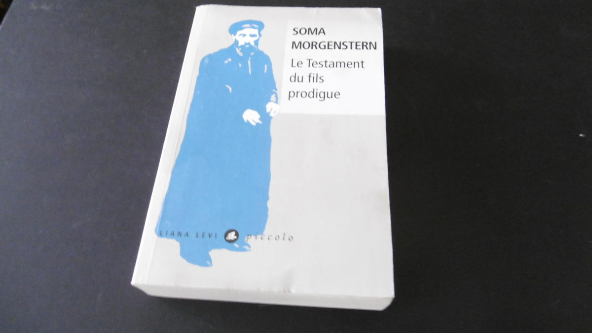 Le testament du fils prodigue 9782867467455