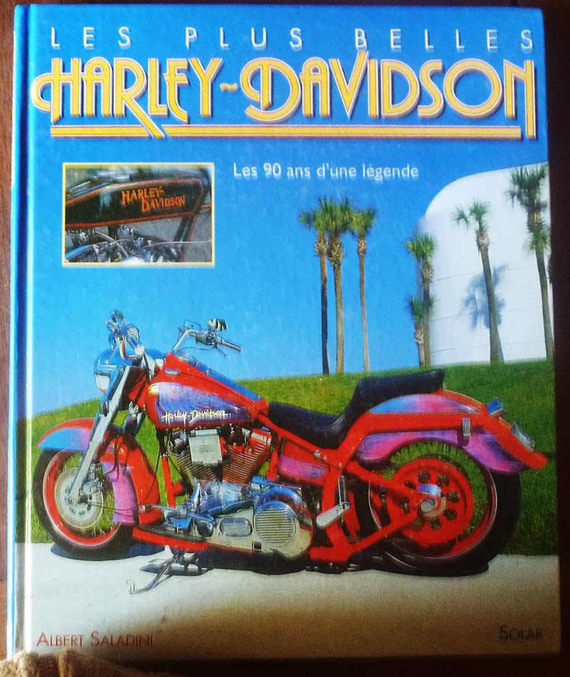 Les plus belles Harley-Davidson 9782263020643