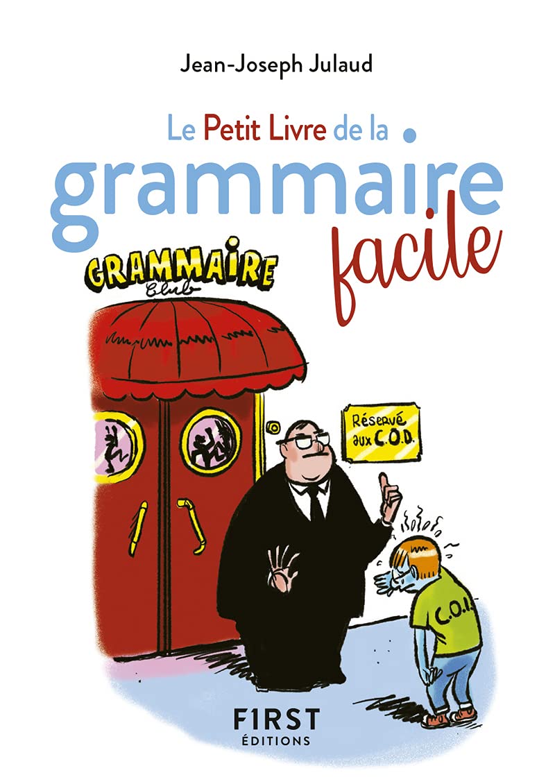 Le Petit Livre de la grammaire facile, 2e édition 9782412073087