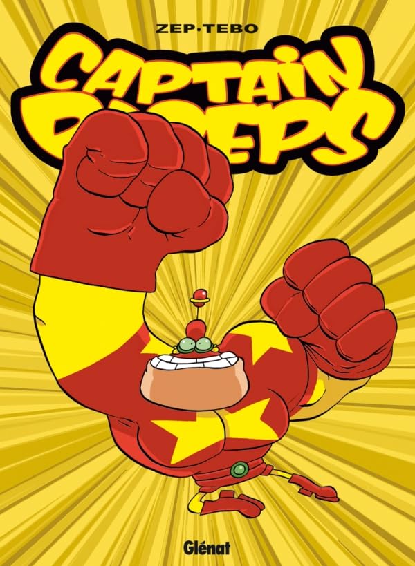 Captain Biceps - Tome 05: L'intrépide 9782723467162