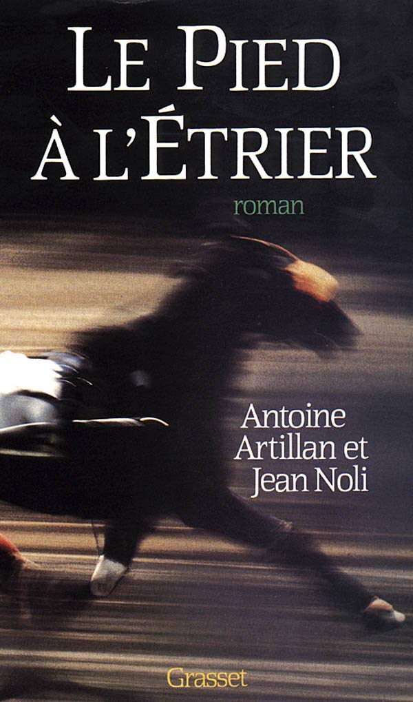 Le Pied à l'étrier 9782246395119