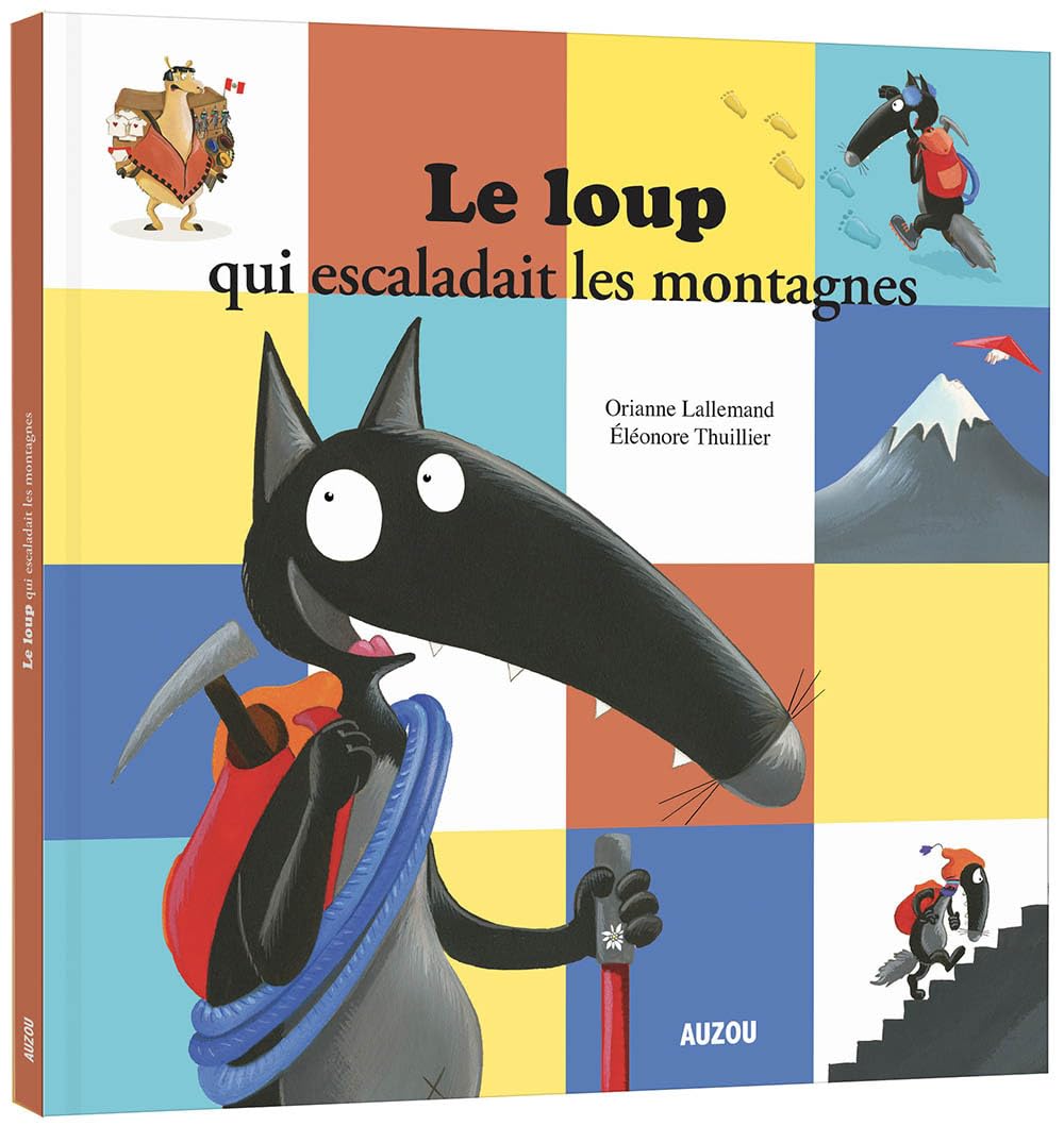 Le Loup qui escaladait les montagnes (grand format) 9782733864548