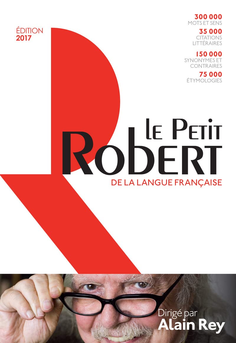 Dictionnaire Le Petit Robert de la langue française: Relié 9782321008583