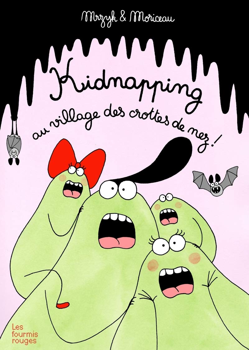 Kidnapping au village des crottes de nez ! 9782369020752