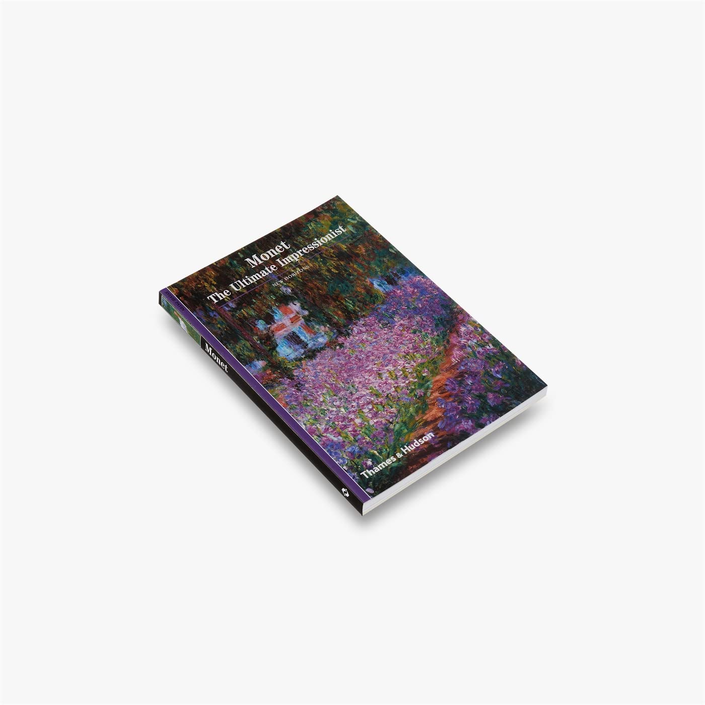 Monet The Ultimate Impressionist (New Horizons) /anglais 9780500300305