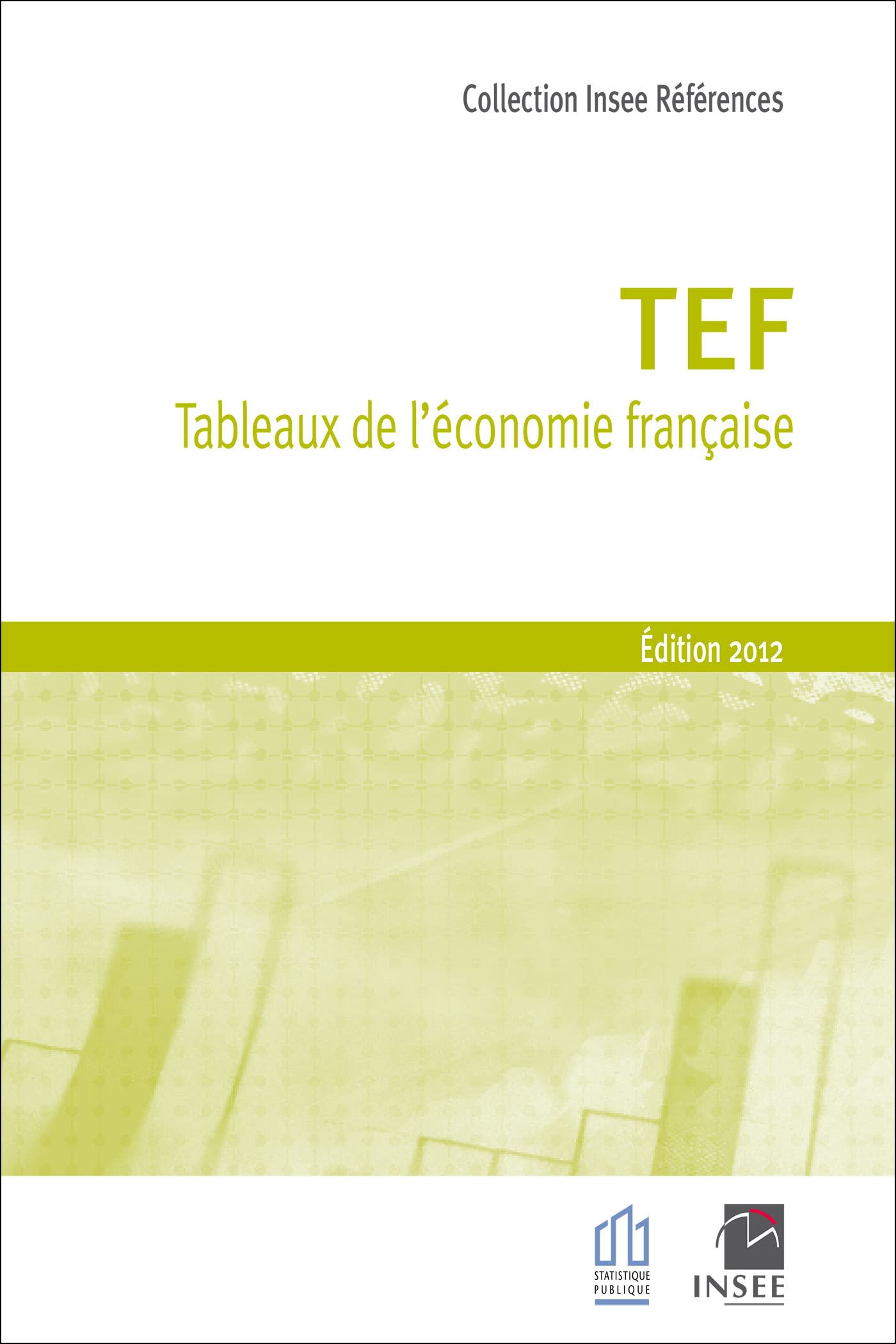 TEF - Tableaux de l'économie française 2012 9782110685940