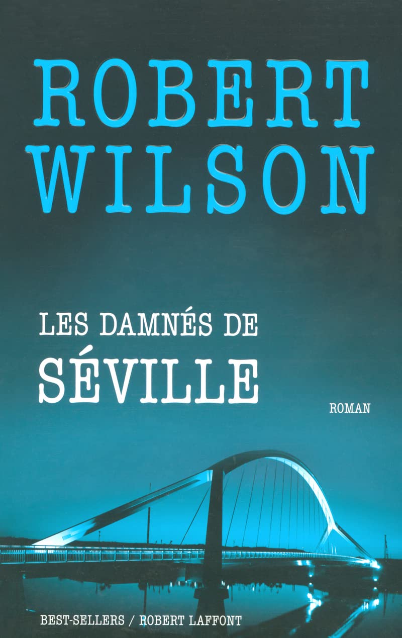 Les damnés de Séville 9782221100684
