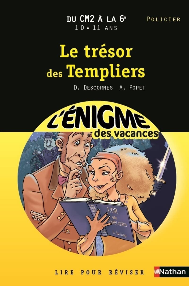 Cahier de vacances - Enigmes vacances Le trésor des templiers 9782091868608