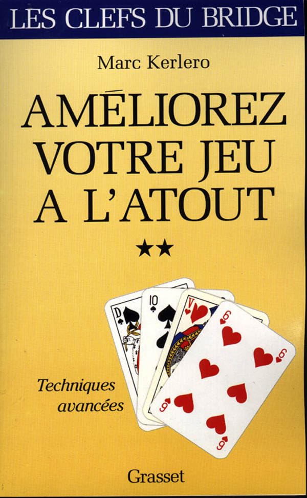 Améliorez votre jeu à l'atout, tome II 9782246596714