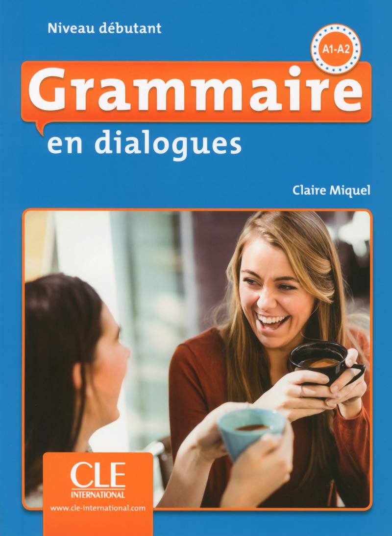 Grammaire en dialogues - Niveau débutant (A1/A2) - Livre + CD - 2ème édition 9782090380583