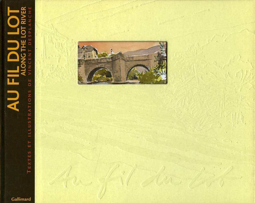 Au fil du Lot 9782742410538