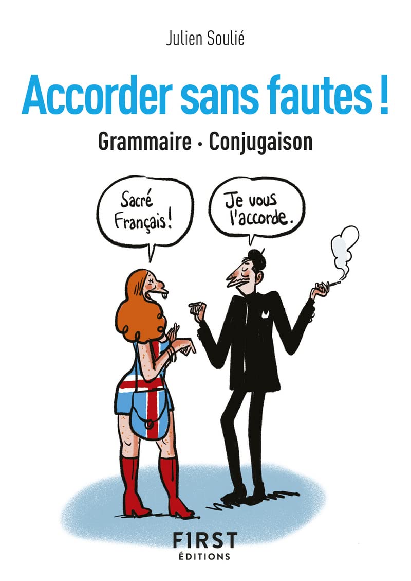 Le Petit Livre de - Accorder sans fautes ! Grammaire, conjugaison 9782412074374