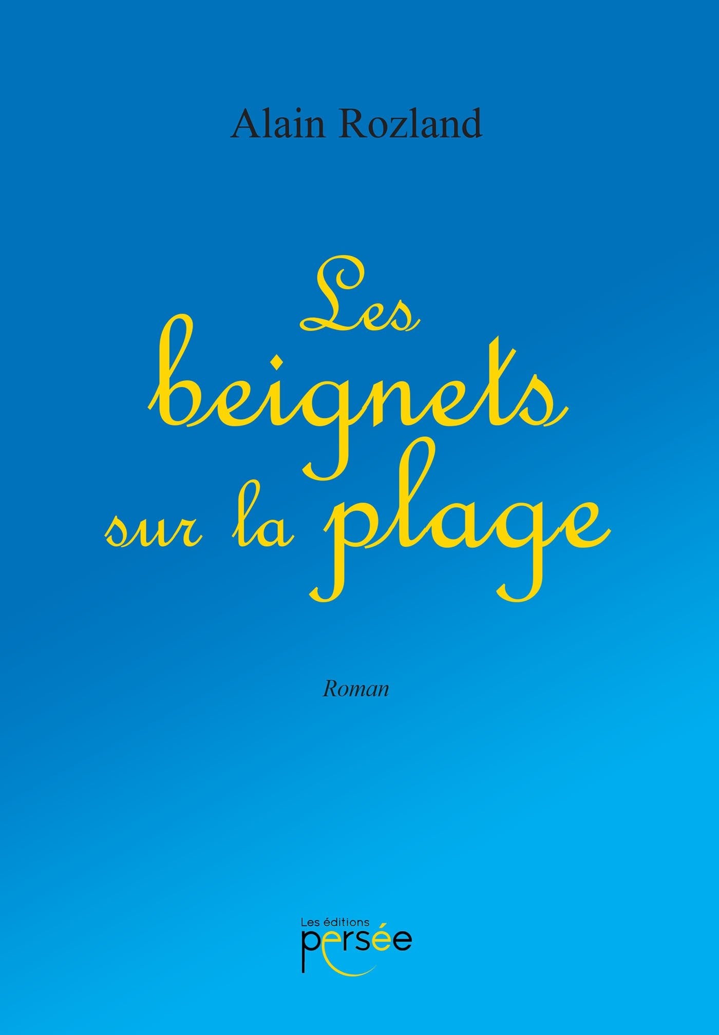Les beignets sur la plage 9782823117998
