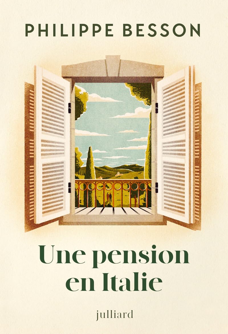 Une pension en Italie - Nouveauté Philippe Besson 2026 9782260056782