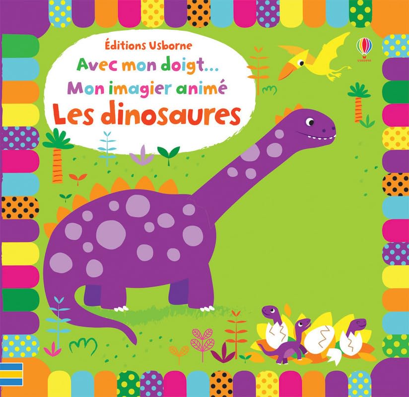 Avec mon doigt... Mon imagier animé Les dinosaures 9781474923217