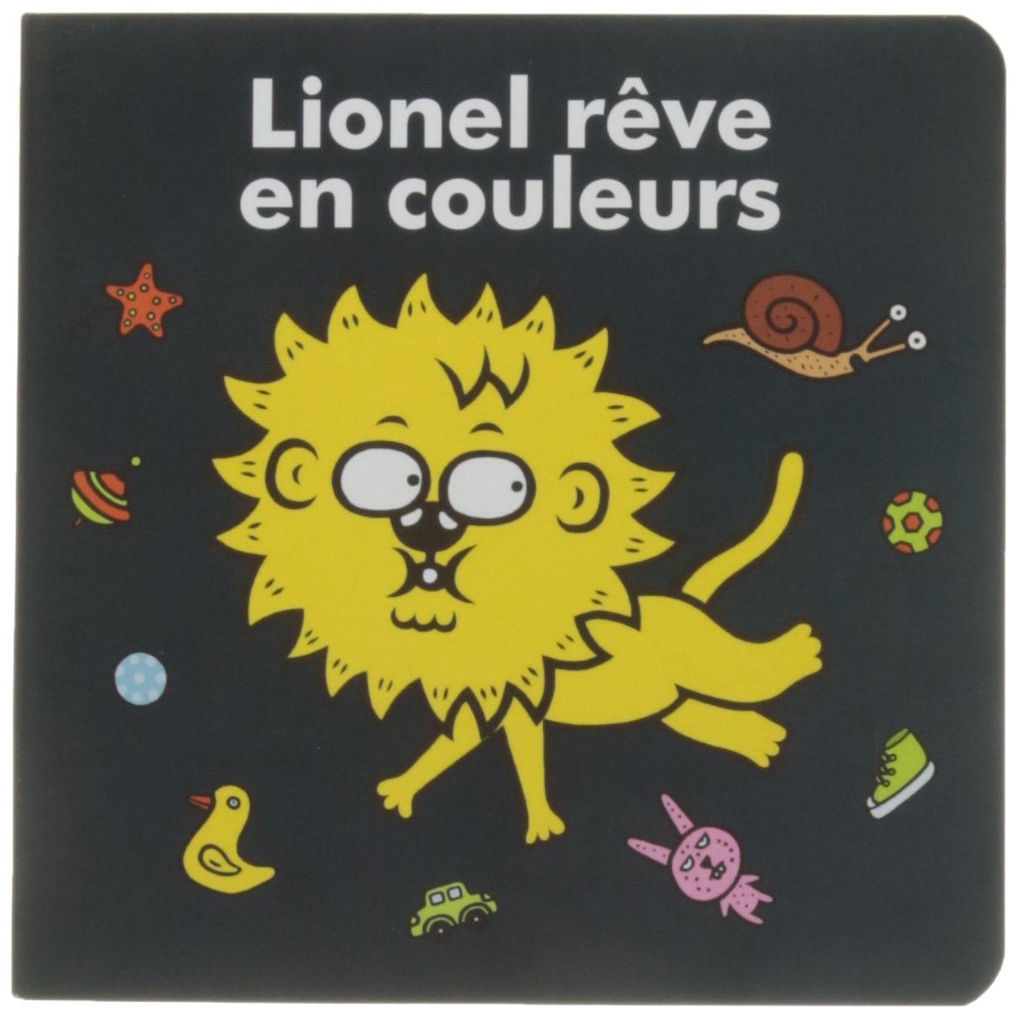 Lionel rêve en couleurs 9782330079123