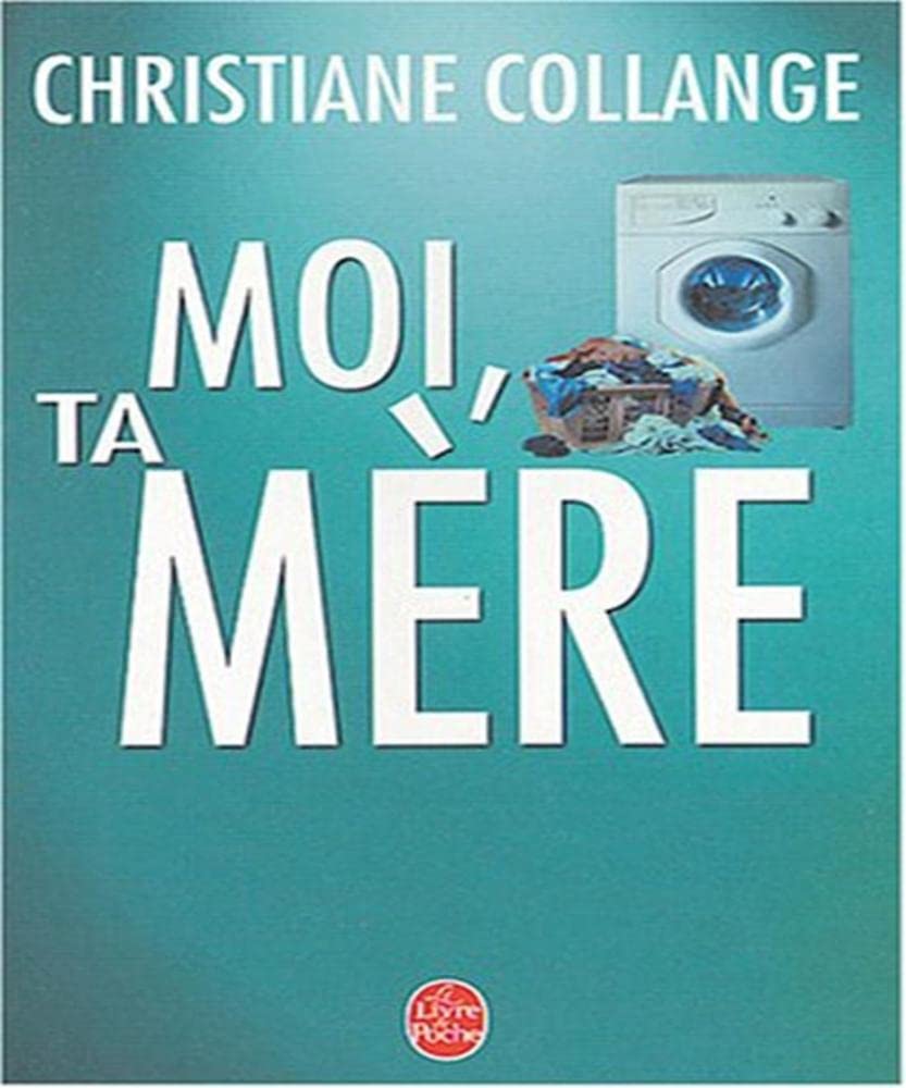 Moi, ta mère 9782253039716