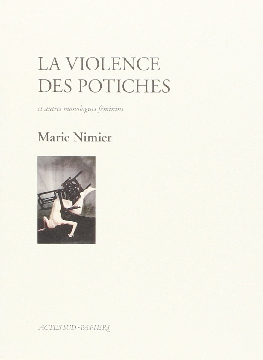 La violence des potiches et autres monologues féminins 9782330057398