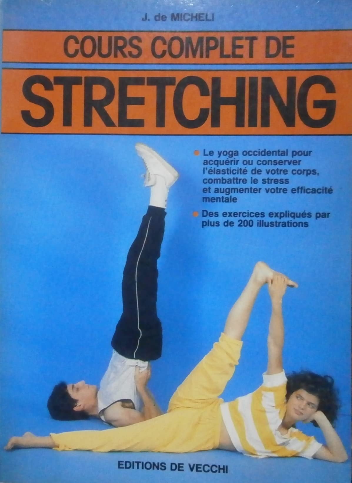 Cours complet de stretching 9782732805818