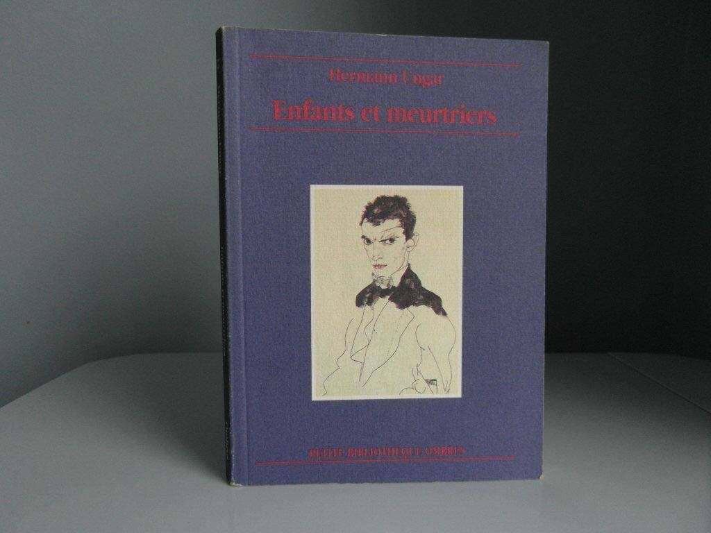 Enfants et meurtriers 9782905964700