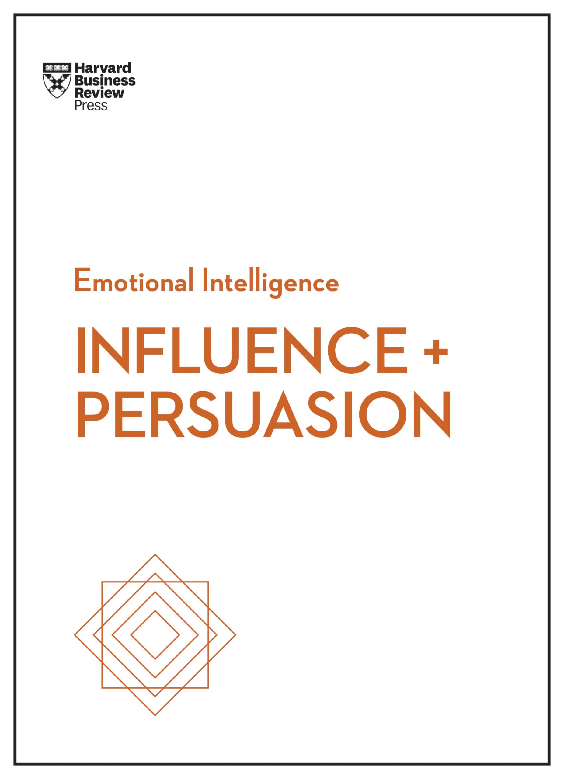 Influence and Persuasion 9781633693937