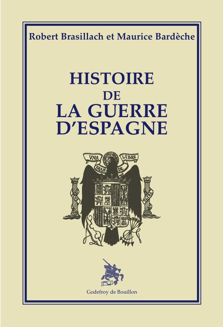 Histoire de la guerre d'Espagne 9782841910106
