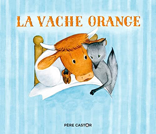 La vache orange 9782081468924