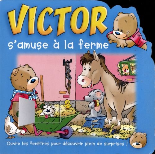 Victor s'amuse à la ferme 9782754202930